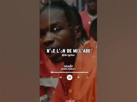 soapy lyrics|Naira Marley – Soapy Lyrics